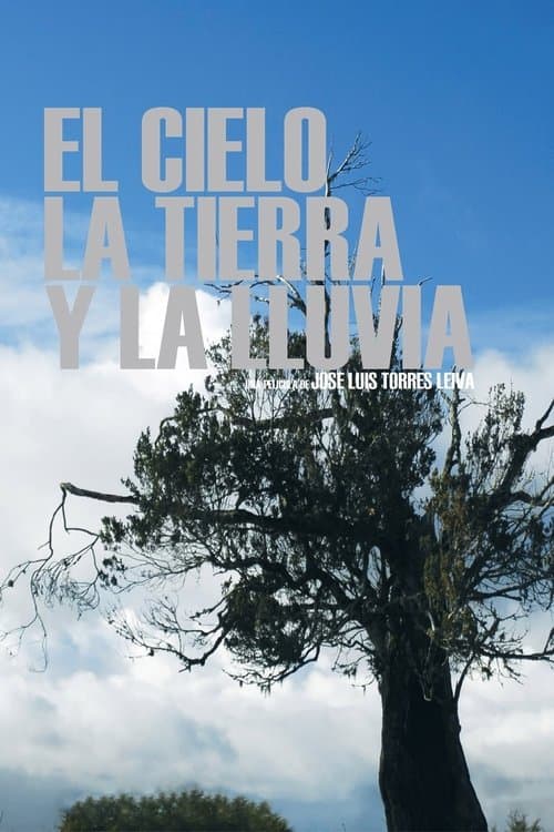 El cielo, la tierra y la lluvia