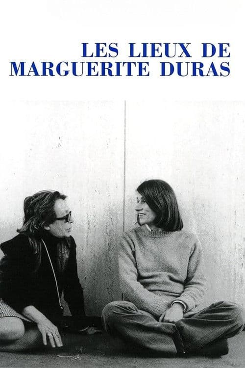 Les lieux de Marguerite Duras