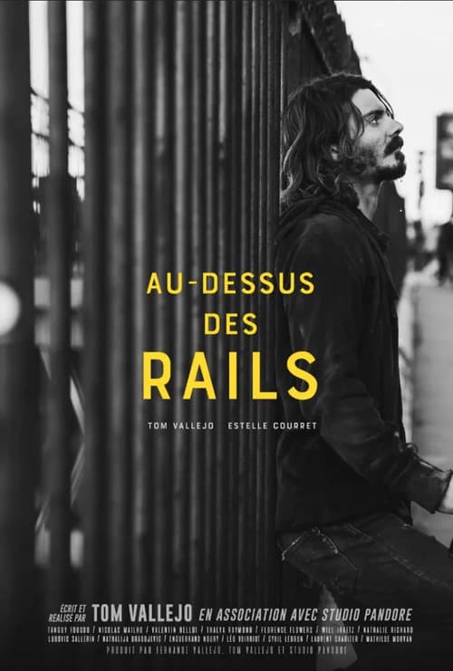 Au Dessus des Rails