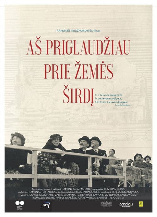 Aš priglaudžiau prie žemės širdį