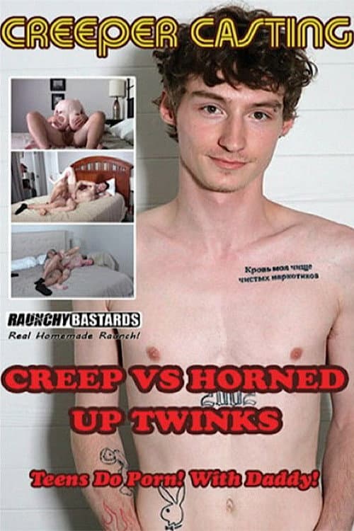 Creep vs. Horned Up Twinks