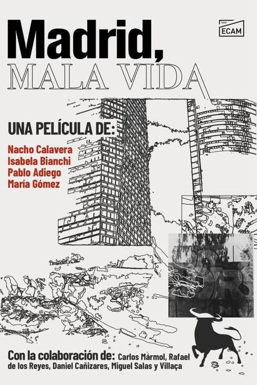 Madrid, mala vida