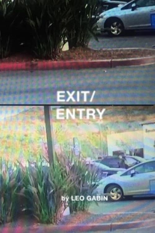 Exit/Entry