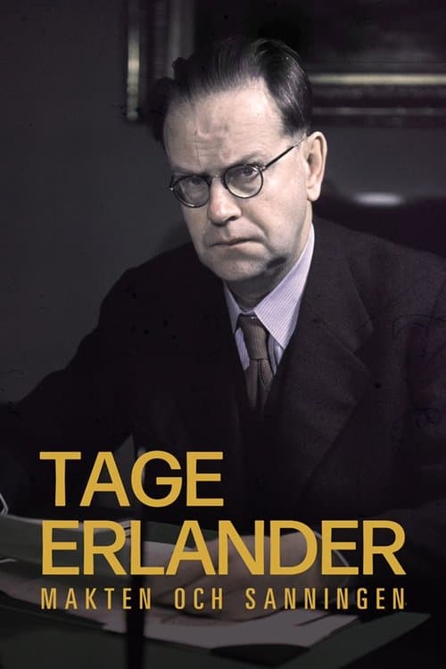 Tage Erlander – makten och sanningen