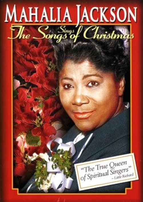 Mahalia Jackson Sings the Songs Of Christmas