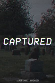 CAPTURED