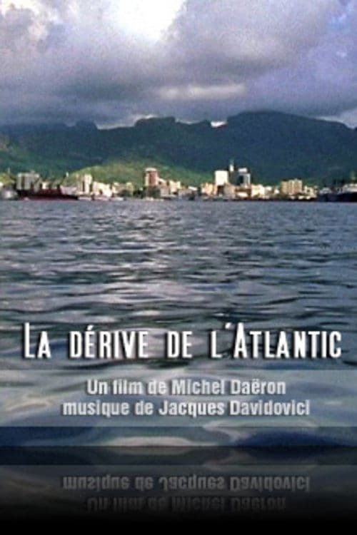 La dérive de l'Atlantic