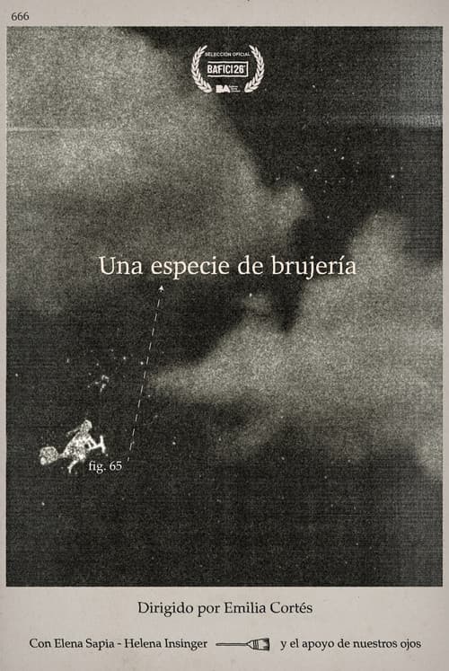 Una especie de brujería