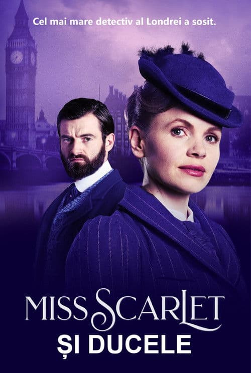 Miss Scarlet și Ducele