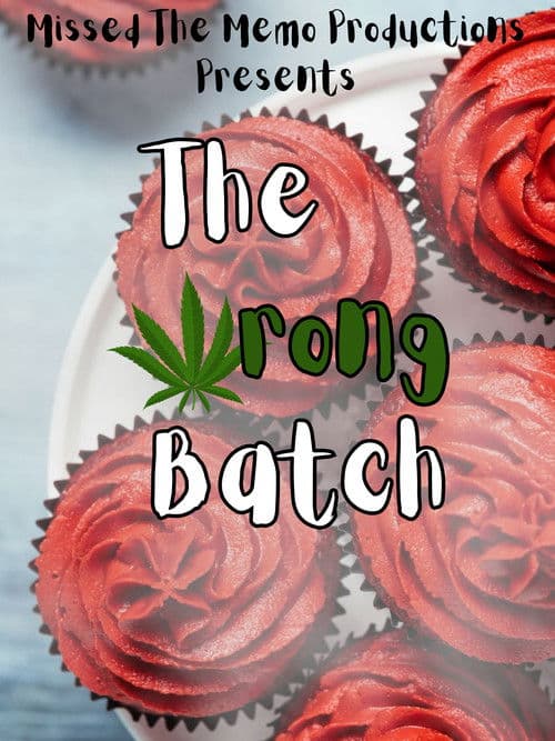 The Wrong Batch