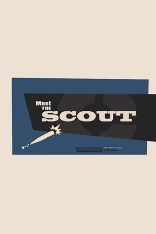 Meet the Scout