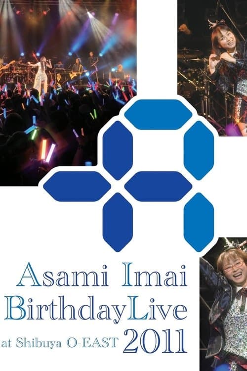 今井麻美 バースデーライブ 2011 – at Shibuya O-EAST –