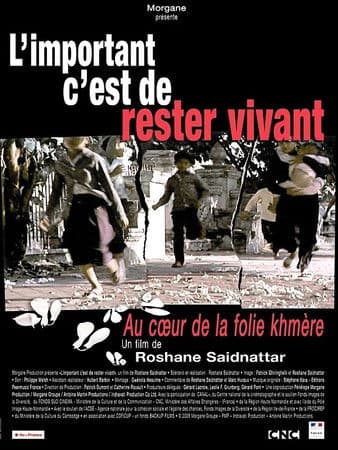 L'important c'est de rester vivant