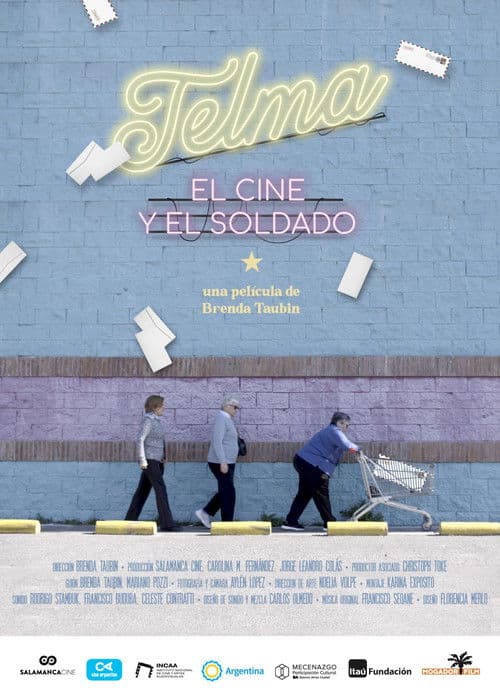 Telma, The Cinema & The Soldier