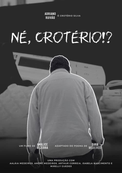 Né, Crotério!?