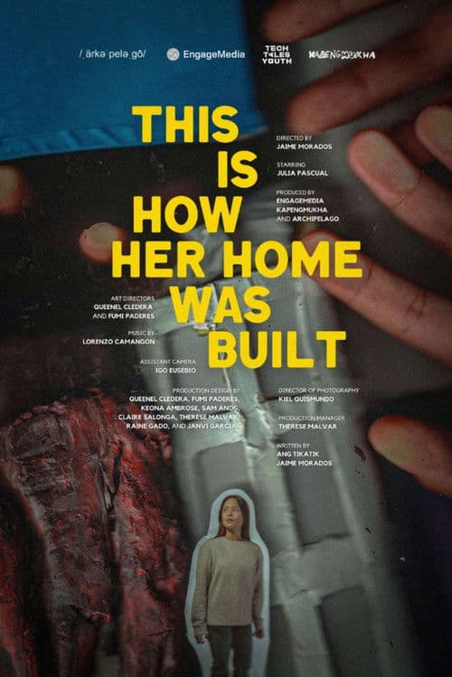 This is How Her Home Was Built
