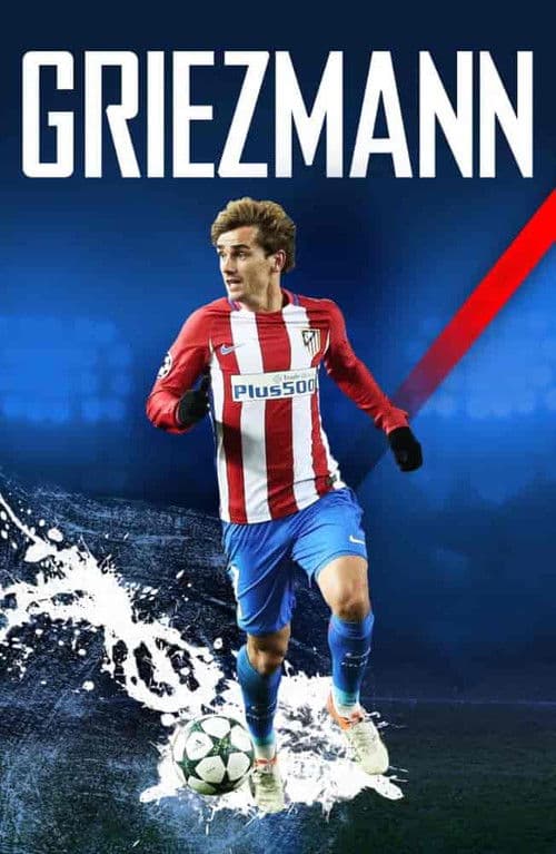Antoine Griezmann: Nașterea unei legende