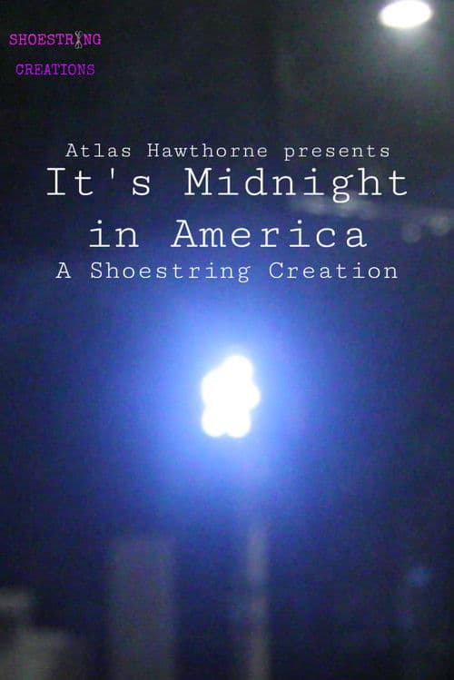 It's Midnight in America
