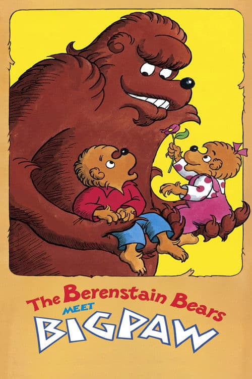 The Berenstain Bears Meet Bigpaw