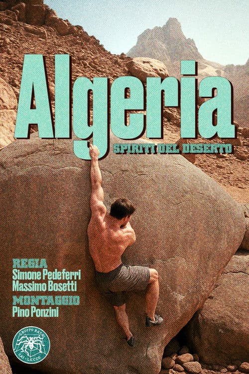 Algeria - Spiriti Del Deserto