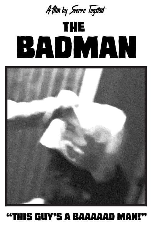 the badman