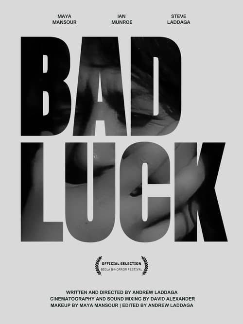 Bad Luck