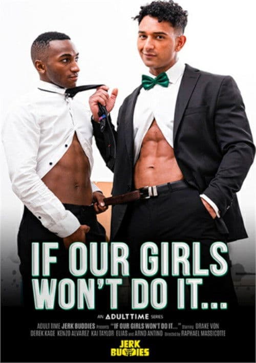 If Our Girls Won’t Do It...