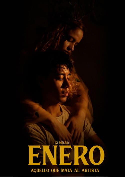 Enero: Aquello que mata al artista