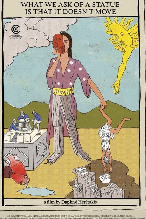 Αυτό που ζητάμε από ένα άγαλμα είναι να μην κινείται
