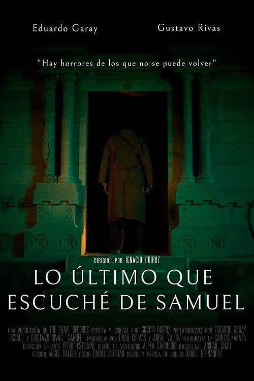 Lo último que escuché de Samuel