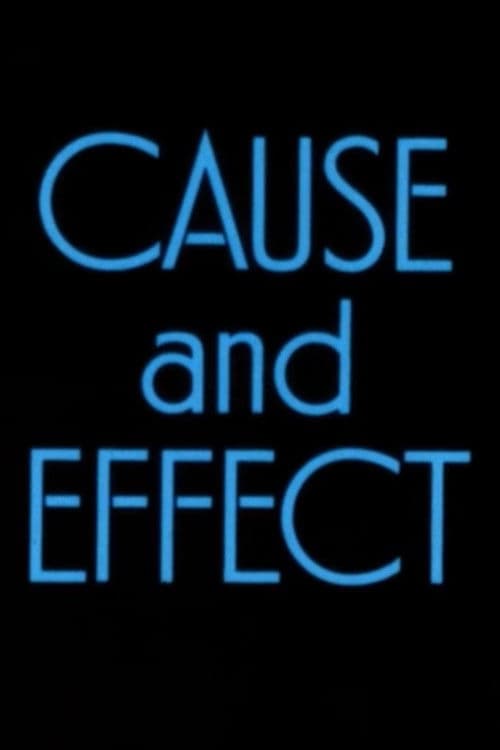 Cause and Effect