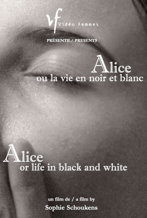 Alice ou la vie en noir et blanc