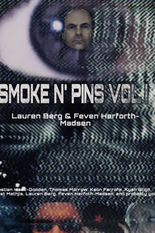 Smoke N' Pins Vol I: Becoming Ernest