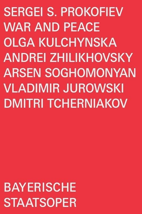 Sergej Prokofjew: Krieg und Frieden