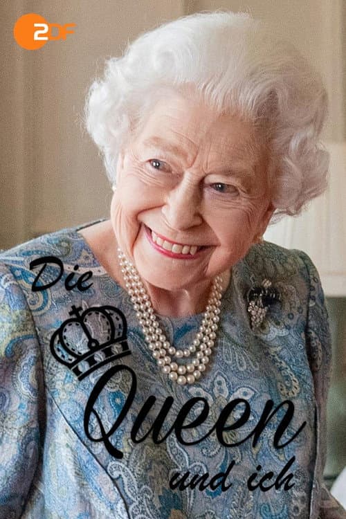 Die Queen und ich