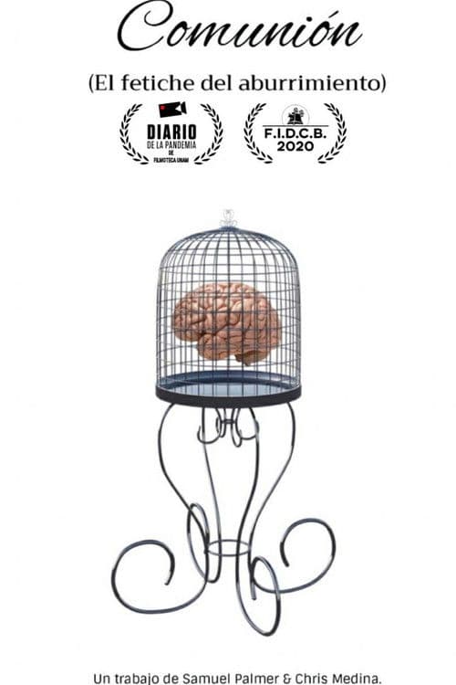 Comunión (El fetiche del aburrimiento)