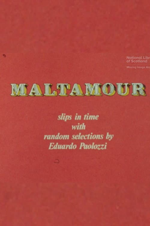 Maltamour: Slips in Time With Random Selections by Eduardo Paolozzi