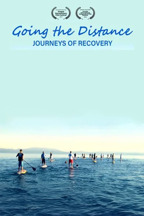 Going the Distance: Journeys of Recovery