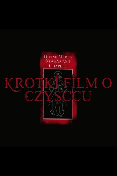 Krótki film o czyśćcu