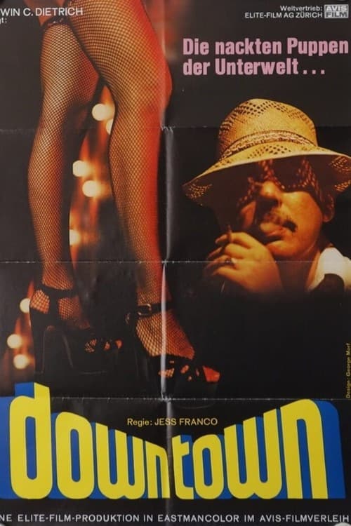 Downtown - Die nackten Puppen der Unterwelt
