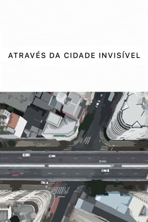 Através da Cidade Invisível
