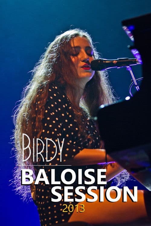 Birdy at Baloise Session