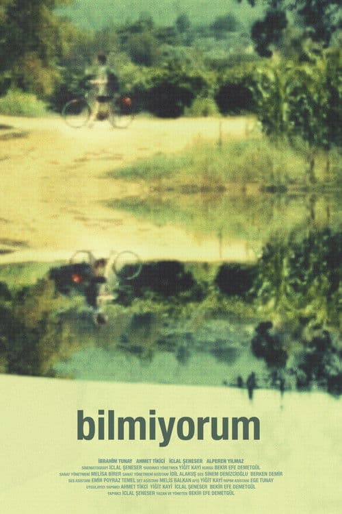Bilmiyorum