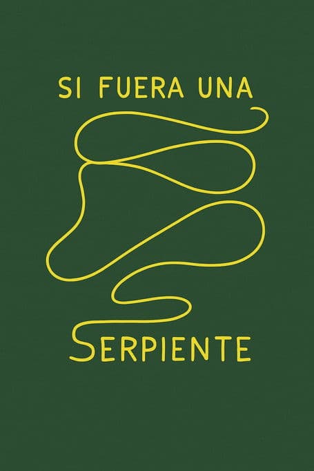 Si fuera una serpiente