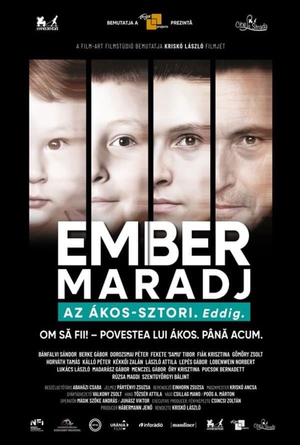 OM SĂ FII! – Povestea lui Ákos...