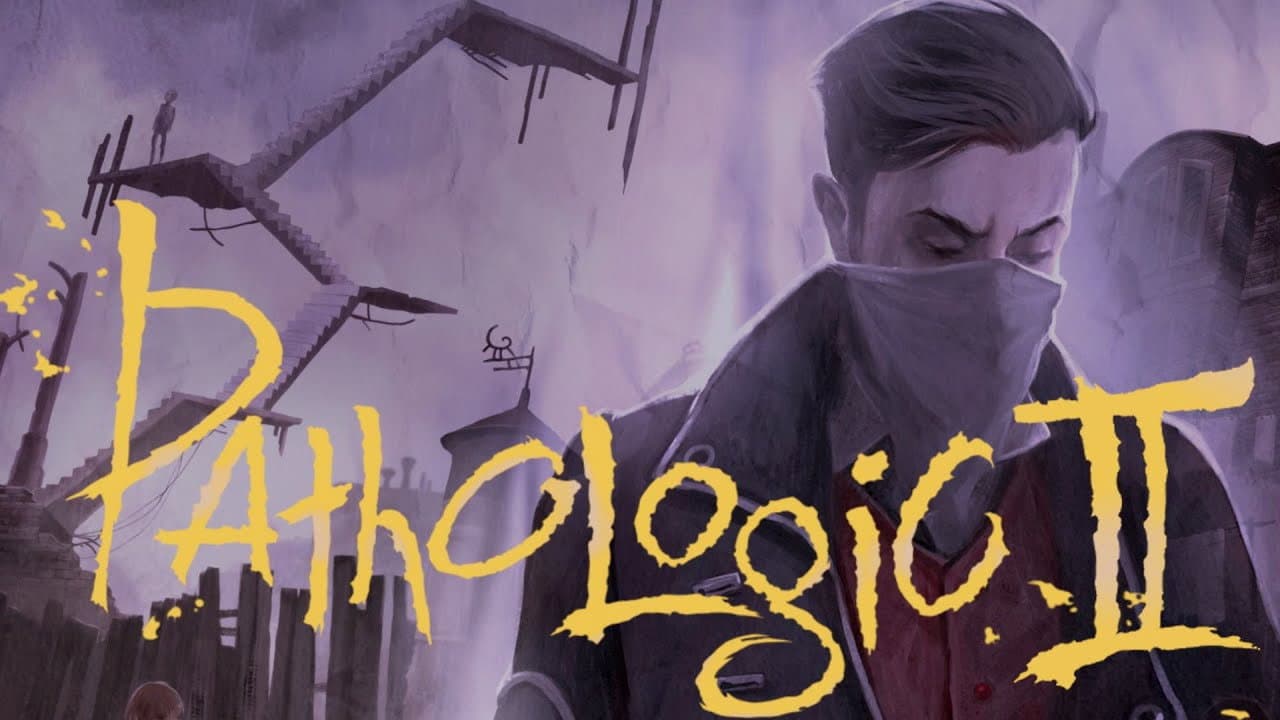 Pathologic, For Those Who Will Never Play It. Act 2.