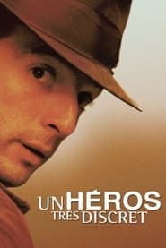 Un erou foarte discret