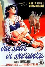 Due soldi di speranza