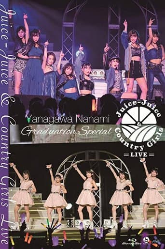Juice=Juice&カントリー・ガールズ LIVE ~梁川奈々美 卒業スペシャル~