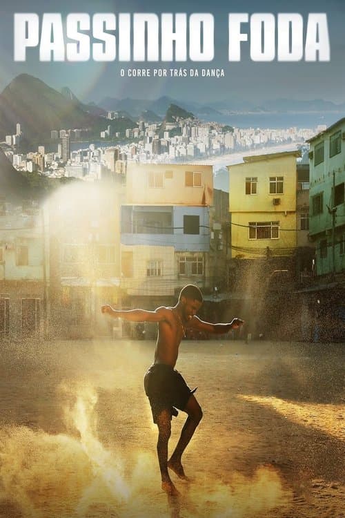 Passinho Foda: Dansul care a cucerit străzile Braziliei